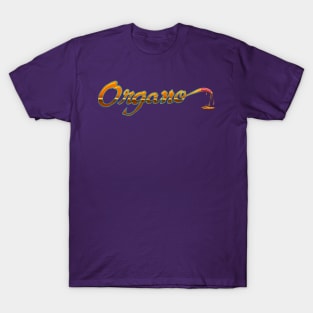 Organo! T-Shirt